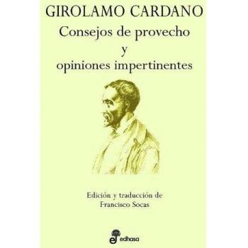 Consejos de provecho y opiniones impertinentes