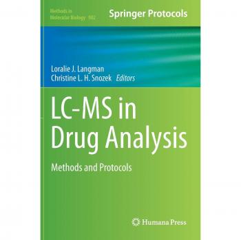 LC-MS in Drug Analysis: Methods and Protocols