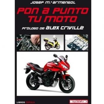 Pon a punto tu moto - Armengol Josep M.
