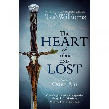 El Corazón de lo que se Perdió: Una Novela de Osten Ard (Memoria, Tristeza y Espina, Libro 5)