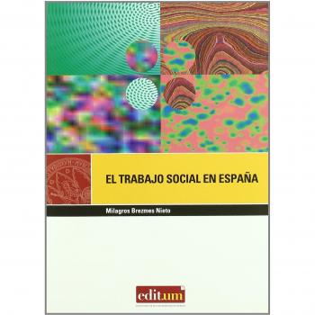 El Trabajo Social en España: Una profesión para la democracia: 4