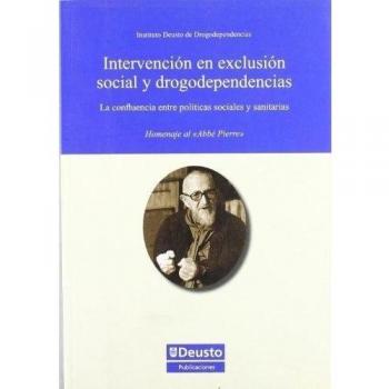 Intervencion En Exclusion Social Y Drogodependencias