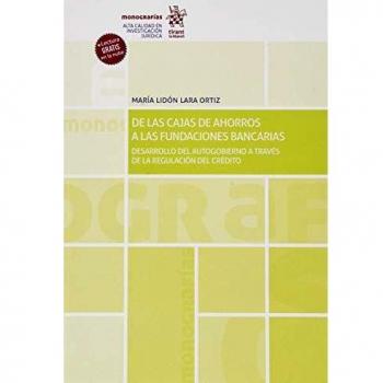 De las Cajas de Ahorros a las Fundaciones Bancarias