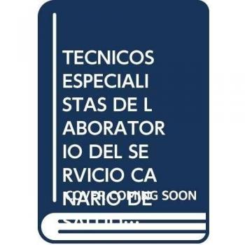 Técnicos Especialistas de Laboratorio del Servicio Canario de Salud. Test