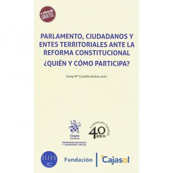 Parlamento, Ciudadanos y Entes Territoriales Ante la Reforma Constitucional ¿Quién y Cómo Participa?