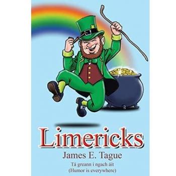 James E. Tague's Limericks: Humorous Poetry Collection