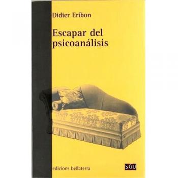 Escapar del psicoanálisis