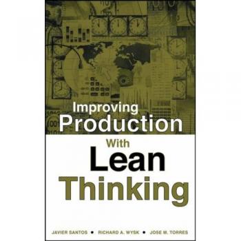 Improving Production with Lean Thinking
