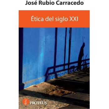 Ãtica Del Siglo Xxi