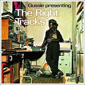 Gussie Presenting: The Right Tracks [VINYL]
