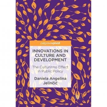 Innovations in Culture and Development: The Culturinno Effect in Public Policy