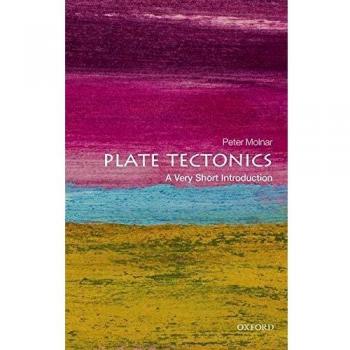Plate Tectonics: A Very Short Introduction