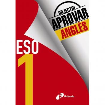 Objectiu aprovar Anglès 1 ESO: Edició 2017