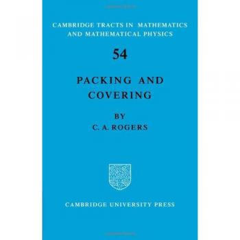 Empaque y Cobertura (Tractos de Cambridge en Matemáticas y Física Matemática, Volumen 54)
