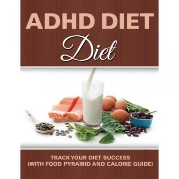 Dieta Rápida para ADHD: Guía de Éxito Alimenticio con Pirámide de Alimentos y Contador de Calorías