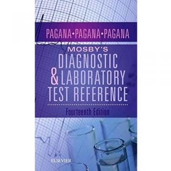 Mosby's Diagnostic and Laboratory Test Reference, 14e