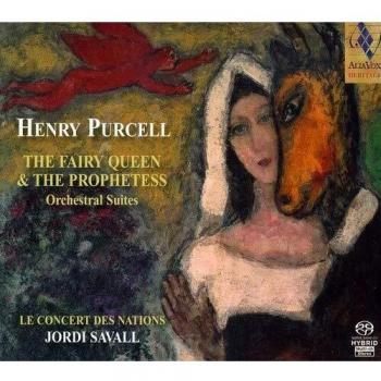 Henry Purcell - The Fairy Queen & The Prophetess