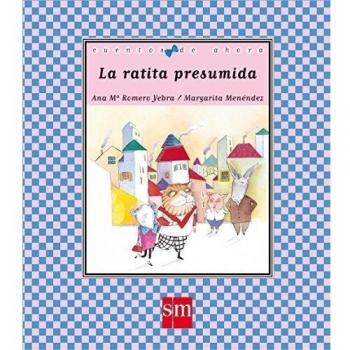 La ratita presumida: 56 - Ana María Romero Yebra