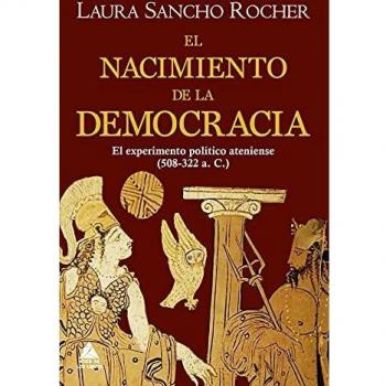 El nacimiento de la democracia: El experimento político ateniense