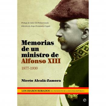 Memorias de una ministro de Alfonso XIII: 1877-1930