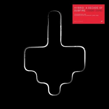 Hybrid: A Decade Of Dubfire - Dubfire