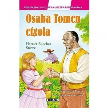 Osaba Tomen etxola - BEECHER STOWE, HARRIET