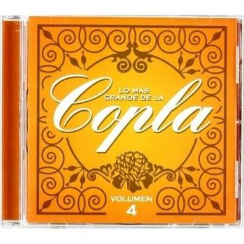 Lo Mas Grande De La Copla Vol.4