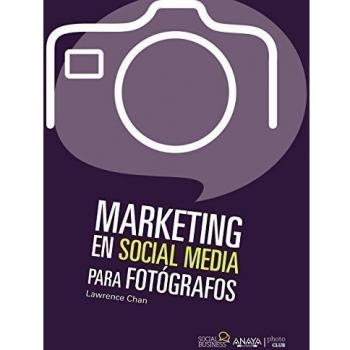Marketing social media para fotógrafos - Lawrence Chan