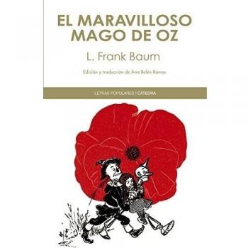 El maravilloso mago de Oz - Lyman Frank Baum