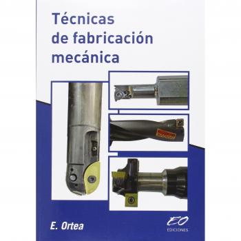 Técnicas de Fabricación Mecánica
