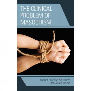El Problema Clínico del Masoquismo: Un Análisis Psicológico Integral