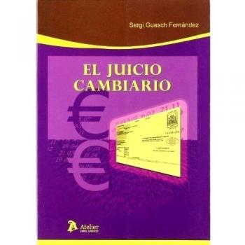 Juicio cambiario, el.