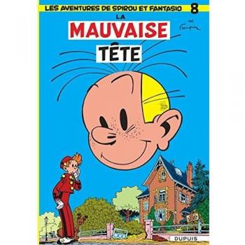 Spirou y Fantasio T8: La Mala Cabeza (Cómic)