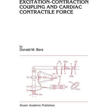 Excitation-Contraction Coupling and Cardiac Contractile Force: 122