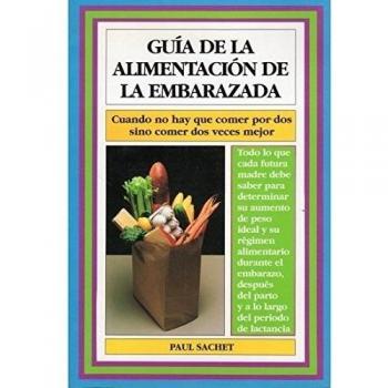 GUIA DE LA ALIMENTACION DE LA EMBARAZADA