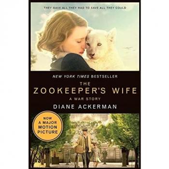 The Zookeeper's Wife: A War Story: 0