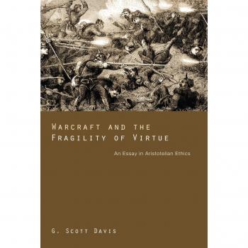 Warcraft and the Fragility of Virtue: An Aristotelian Ethics Essay