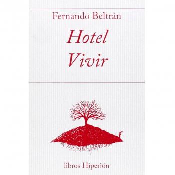 Hotel Vivir - Fernando Beltrán