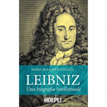 Biografía Intelectual de Leibniz - Libro HOEPLI 2015