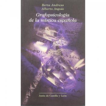 GRAFOPSICOLOGIA DE LA MISTICA ESPAÑOLA