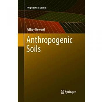 Anthropogenic Soils