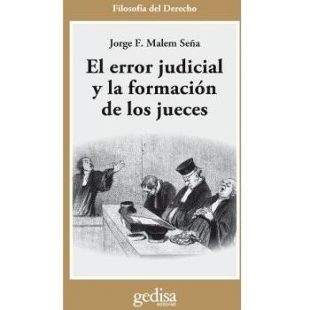 El error judicial y la formación de los jueces