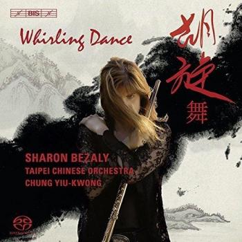 Whirling Dance: Oeuvres pour flûte et orchestre traditionnel chinois - Chung Yiu-kwong Taipei Chinese Orchestra Sharon Bezaly