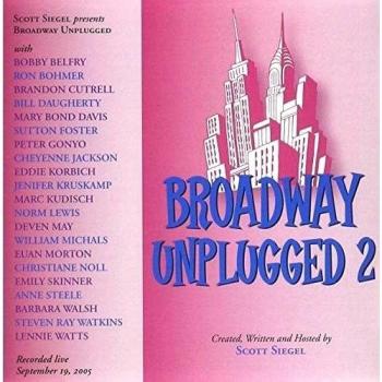 Broadway Unplugged 2