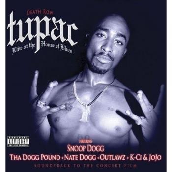 Live at the House of Blues - 2pac