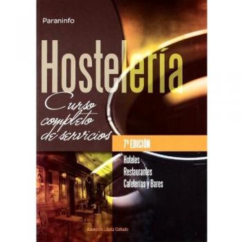 Hostelería. Curso completo de servicios