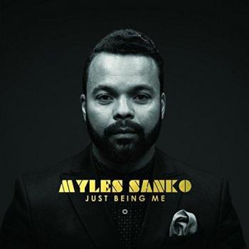 just being me - Myles Sanko