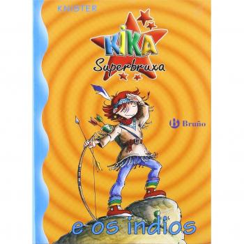 Kika Superbruxa e os indios