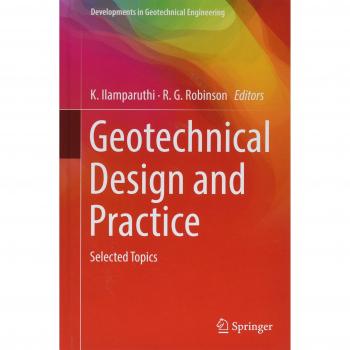 Geotechnical Design and Practice: Selected Topics