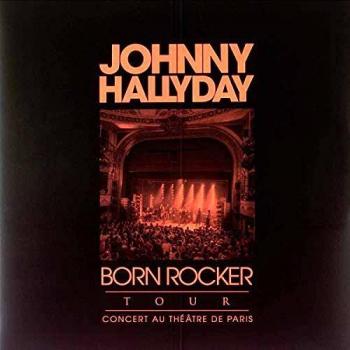 Born Rocker Tour Live Au Thèatre De Paris 2 LP